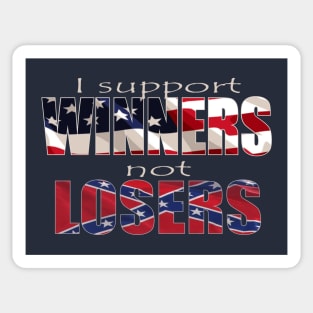 I Support Winners not Losers USA Flag Sticker